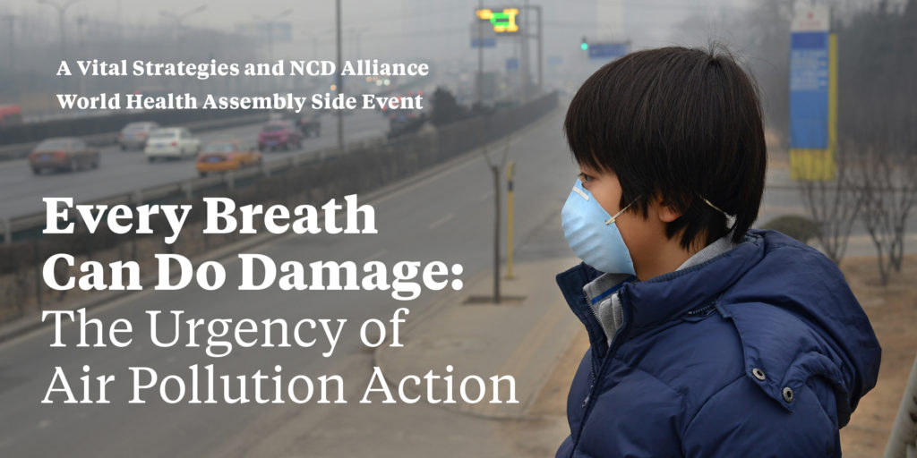 « Every Breath Can Do Damage: The Urgency of Air Pollution Action »