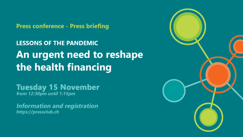 LESSONS OF THE PANDEMIC – An urgent need to redirect the health financing