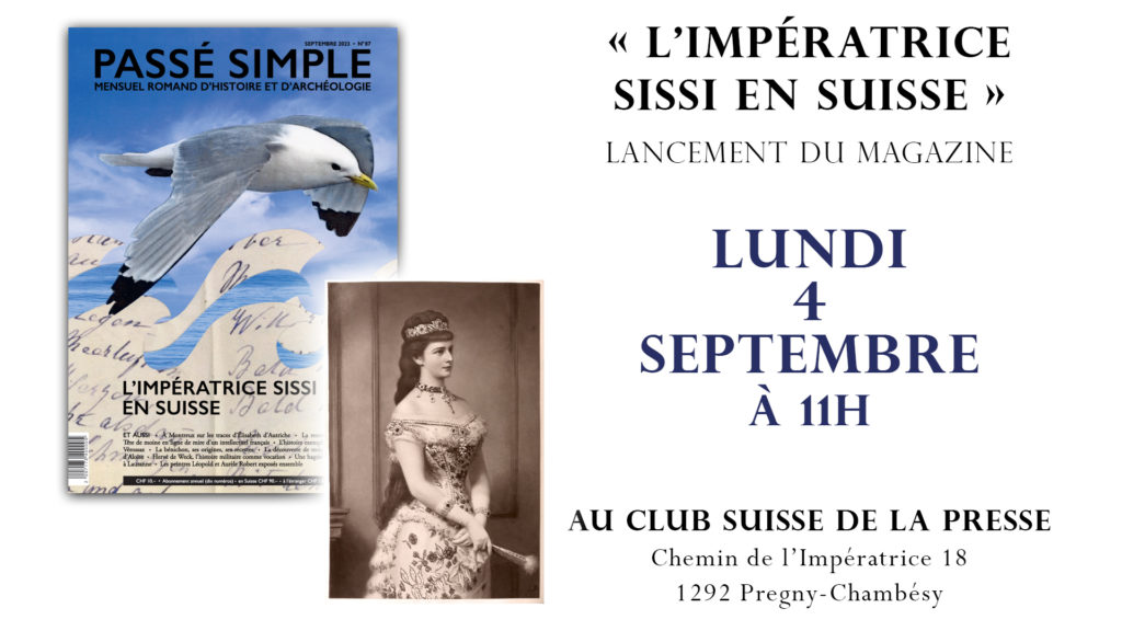 « L’Impératrice Sissi en Suisse »