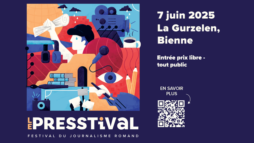 Le Presstival : 1er festival de journalisme en Suisse romande
